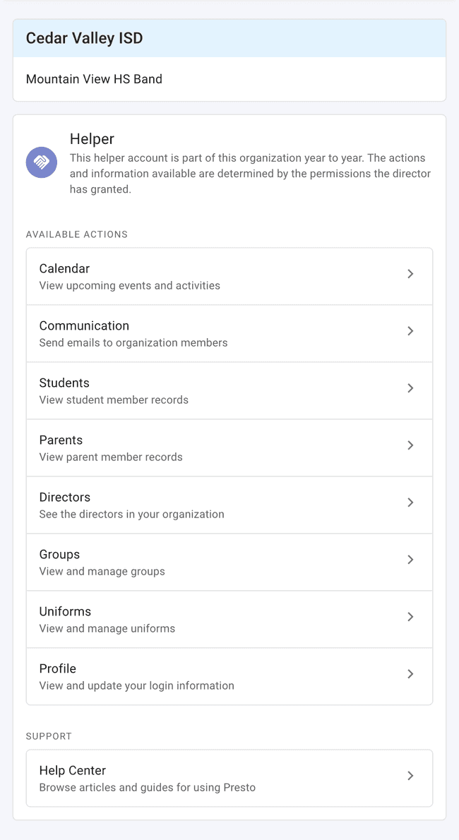 The Helper dashboard shows parts of the system they can access